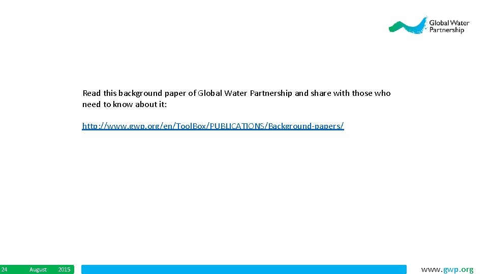 Read this background paper of Global Water Partnership and share with those who need