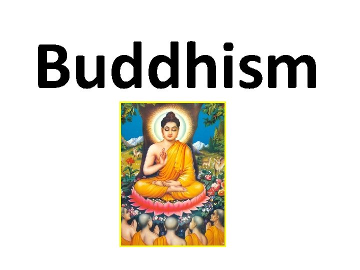 Buddhism 