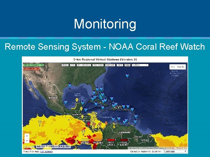 Monitoring Remote Sensing System - NOAA Coral Reef Watch 