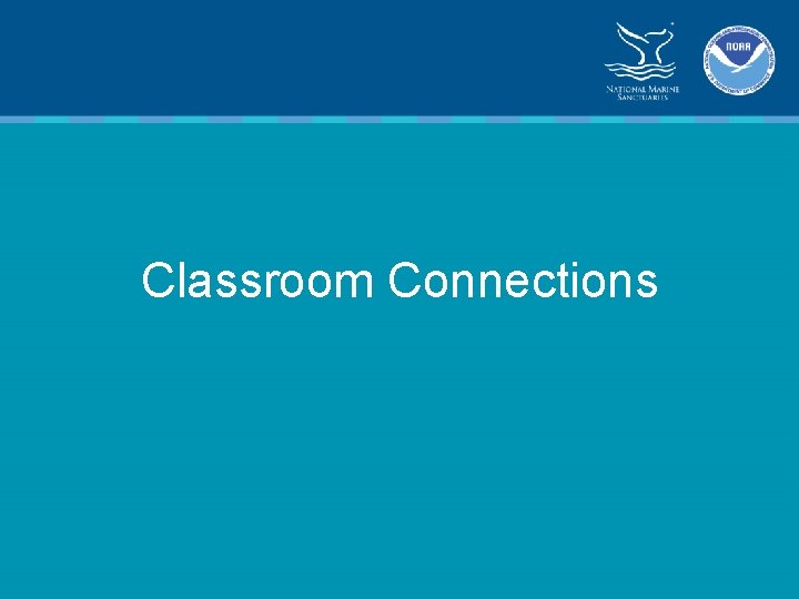 Classroom Connections 
