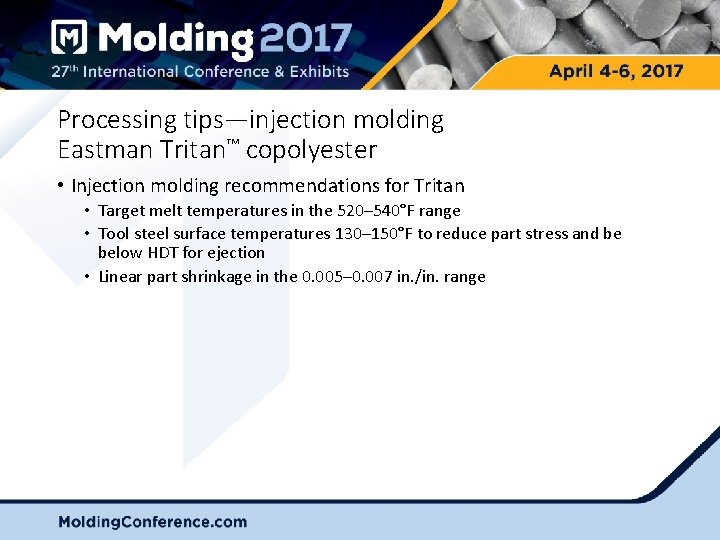 Processing tips—injection molding Eastman Tritan™ copolyester • Injection molding recommendations for Tritan • Target