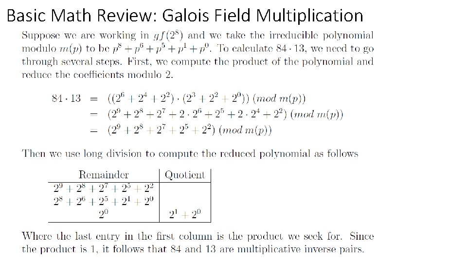 Basic Math Review: Galois Field Multiplication Basic Math Review: Galois Field Multiplication