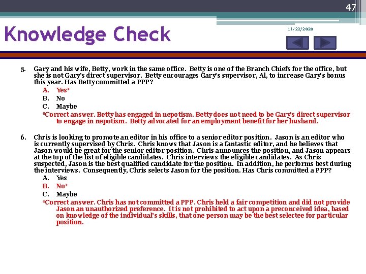 47 Knowledge Check 11/22/2020 5. Gary and his wife, Betty, work in the same
