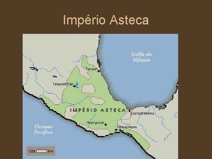 Império Asteca 