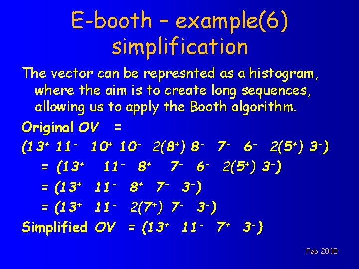E-booth – example(6) simplification The vector can be represnted as a histogram, where the
