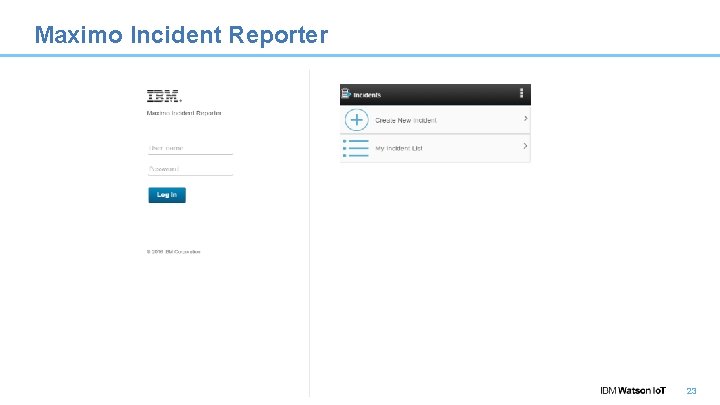 Maximo Incident Reporter 23 
