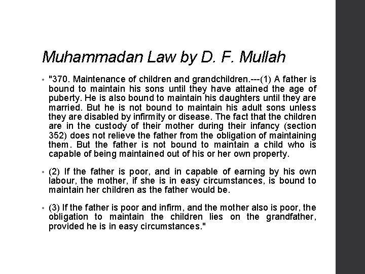 Muhammadan Law by D. F. Mullah • "370. Maintenance of children and grandchildren. ---(1)