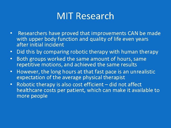 MIT Research • Researchers have proved that improvements CAN be made with upper body
