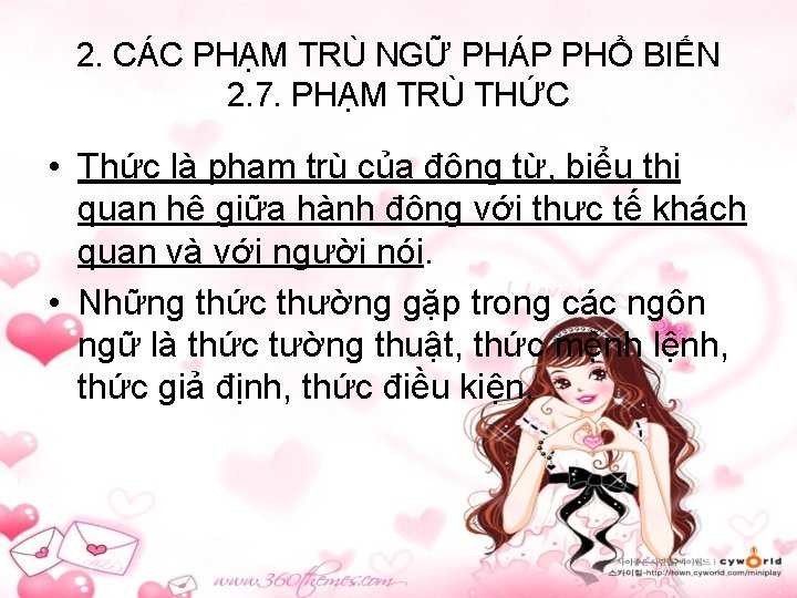 2. CÁC PHẠM TRÙ NGỮ PHÁP PHỔ BIẾN 2. 7. PHẠM TRÙ THỨC •