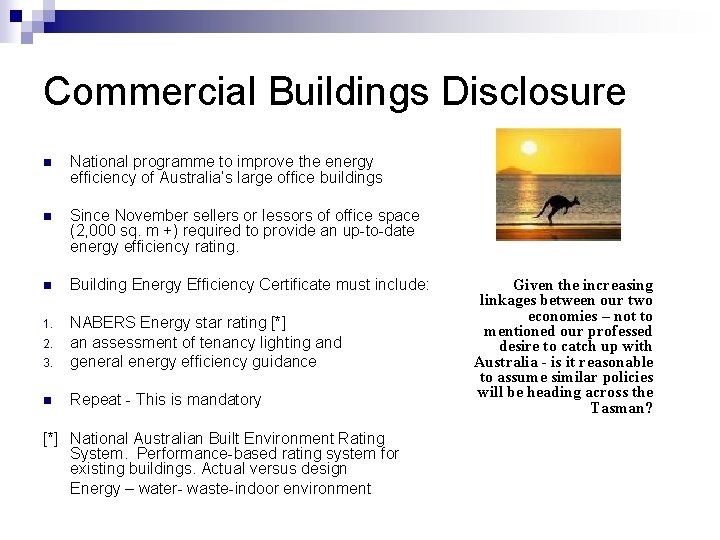 Commercial Buildings Disclosure n National programme to improve the energy efficiency of Australia’s large