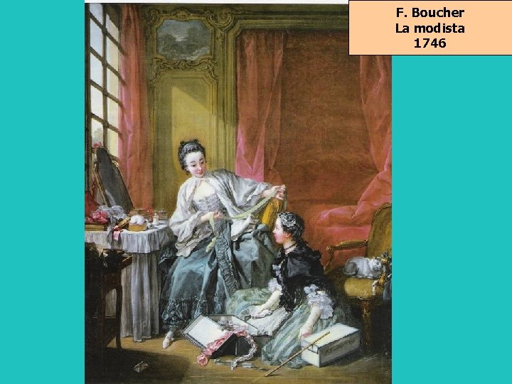 F. Boucher La modista 1746 