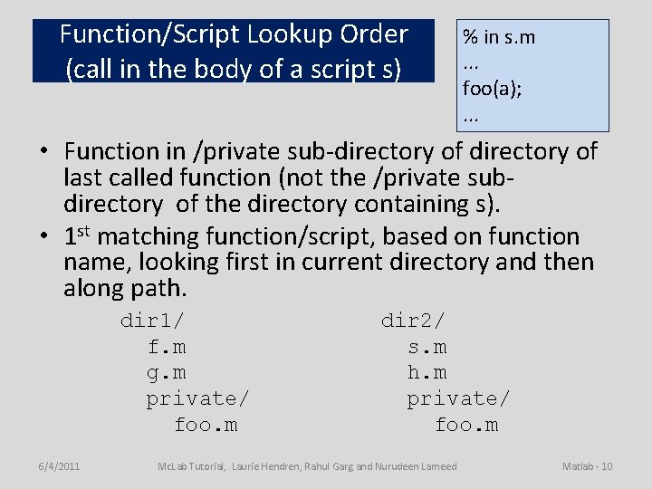 Function/Script Lookup Order (call in the body of a script s) % in s.