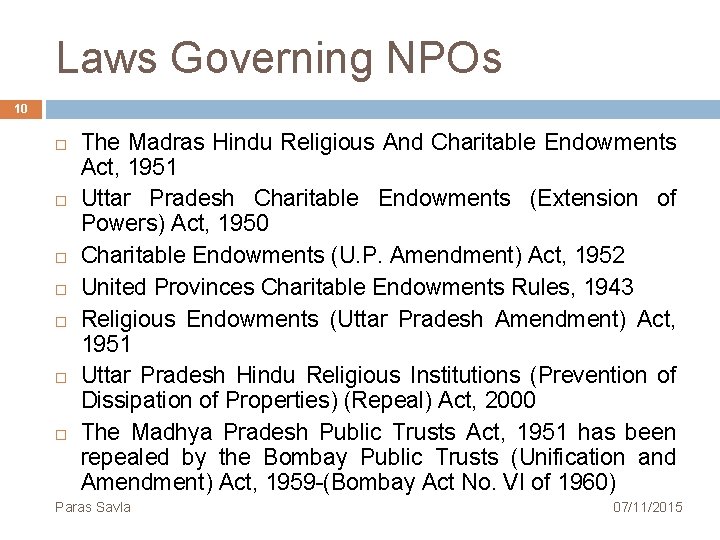 Laws Governing NPOs 10 The Madras Hindu Religious And Charitable Endowments Act, 1951 Uttar
