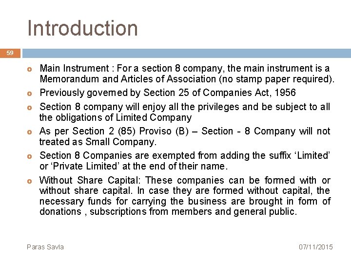 Introduction 59 Main Instrument : For a section 8 company, the main instrument is