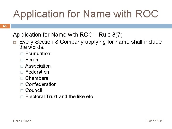 Application for Name with ROC 65 Application for Name with ROC – Rule 8(7)