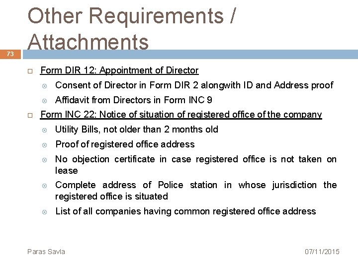 73 Other Requirements / Attachments Form DIR 12: Appointment of Director Consent of Director