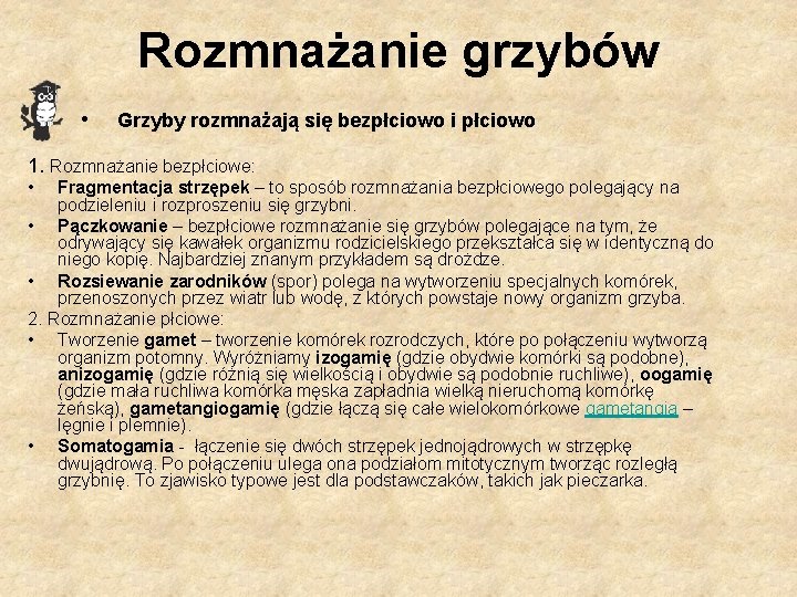Tajemnicze lene organizmy grzyby Opracowanie Szkoa Lena na