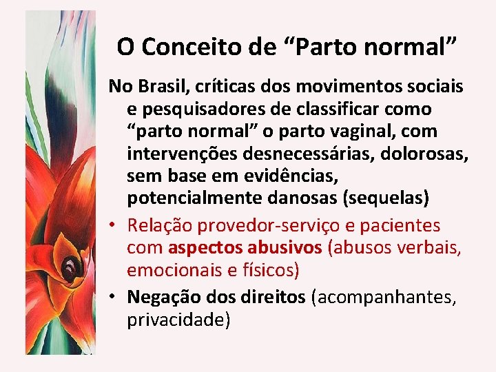 O Conceito de “Parto normal” No Brasil, críticas dos movimentos sociais e pesquisadores de