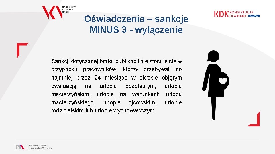 Oświadczenia – sankcje MINUS 3 - wyłączenie Sankcji dotyczącej braku publikacji nie stosuje się