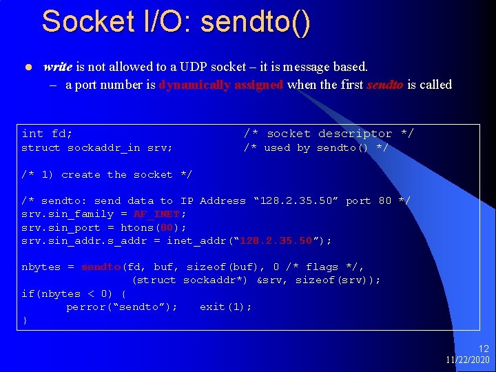 Socket I/O: sendto() l write is not allowed to a UDP socket – it