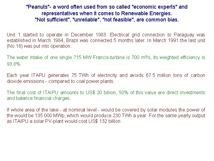 "Peanuts"- a word often used from so called "economic experts" and representatives when it