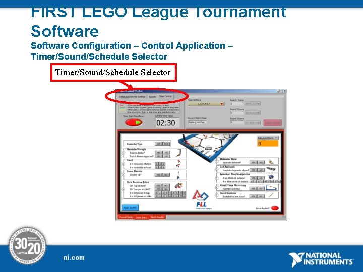 FIRST LEGO League Tournament Software Configuration – Control Application – Timer/Sound/Schedule Selector 