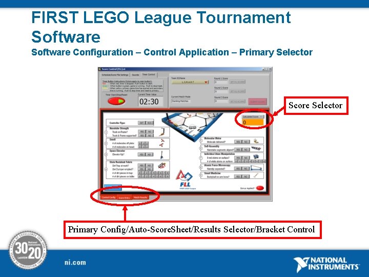 FIRST LEGO League Tournament Software Configuration – Control Application – Primary Selector Score Selector