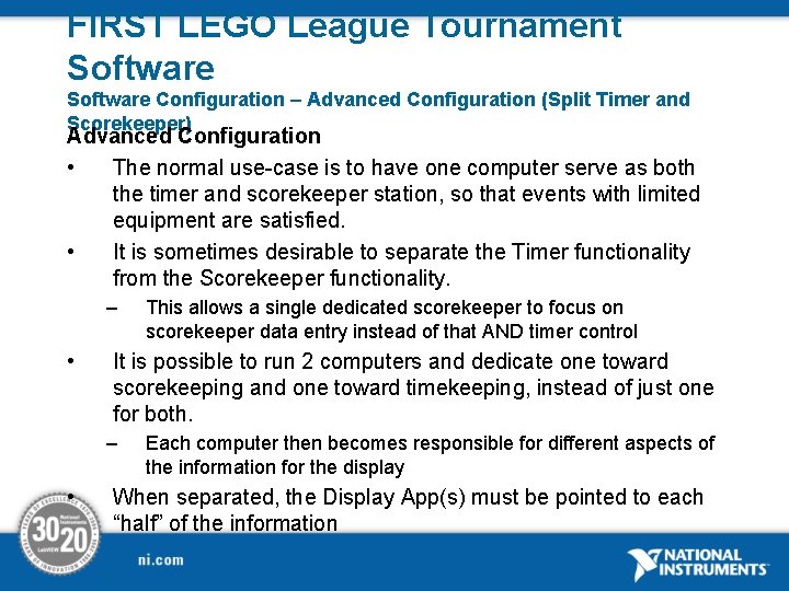 FIRST LEGO League Tournament Software Configuration – Advanced Configuration (Split Timer and Scorekeeper) Advanced