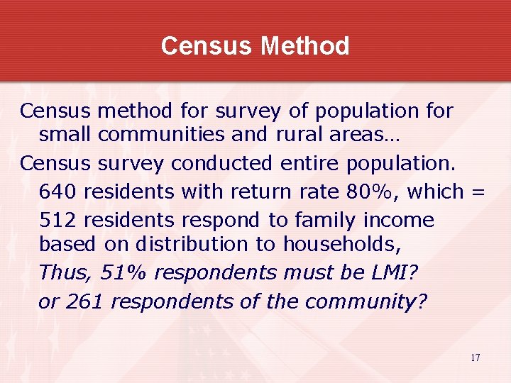 Census Method Census method for survey of population for small communities and rural areas…