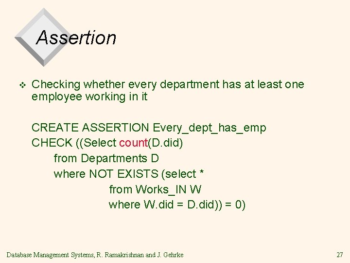 Assertion v Checking whether every department has at least one employee working in it