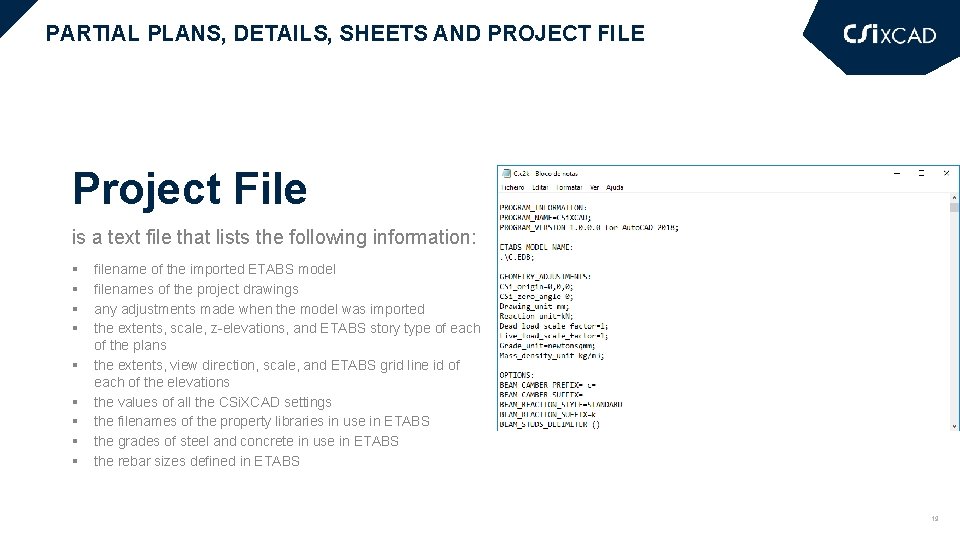 PARTIAL PLANS, DETAILS, SHEETS AND PROJECT FILE Project File is a text file that