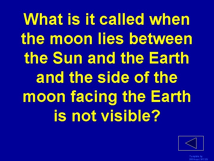 What is it called when the moon lies between the Sun and the Earth