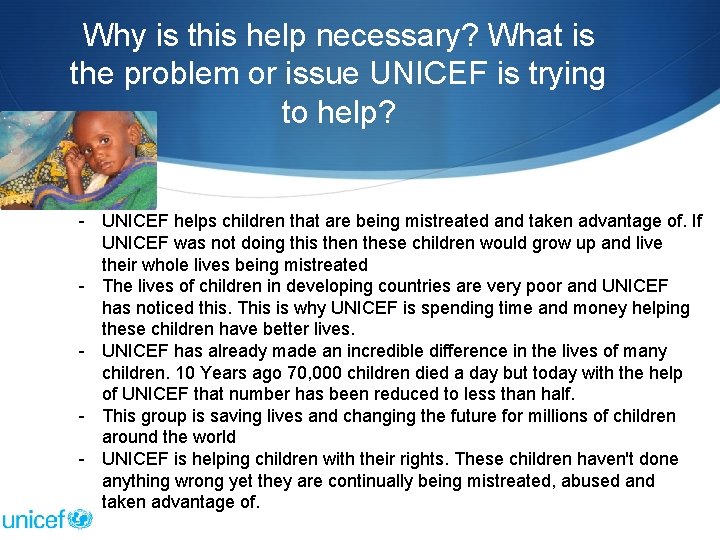 Why is this help necessary? What is the problem or issue UNICEF is trying Why is this help necessary? What is the problem or issue UNICEF is trying