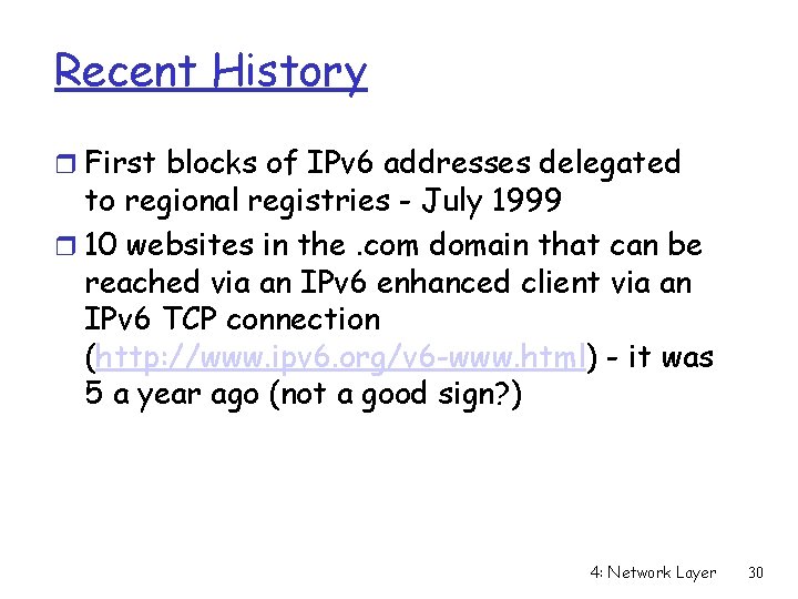 Recent History r First blocks of IPv 6 addresses delegated to regional registries -