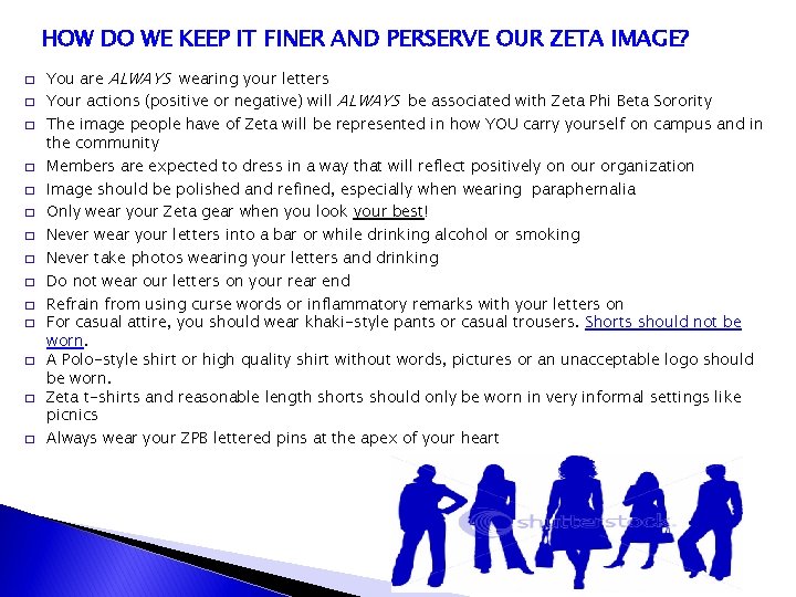 HOW DO WE KEEP IT FINER AND PERSERVE OUR ZETA IMAGE? � � �