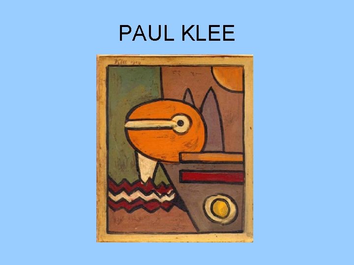PAUL KLEE 