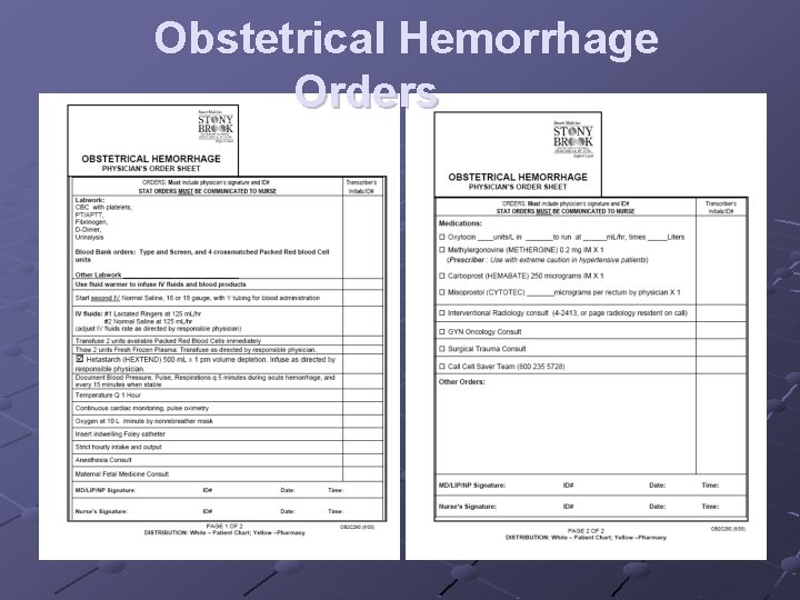 Obstetrical Hemorrhage Orders 