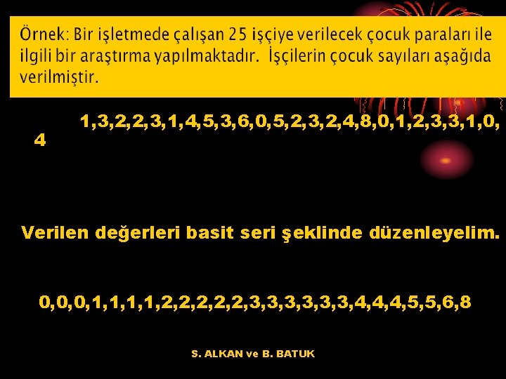 4 1, 3, 2, 2, 3, 1, 4, 5, 3, 6, 0, 5, 2,