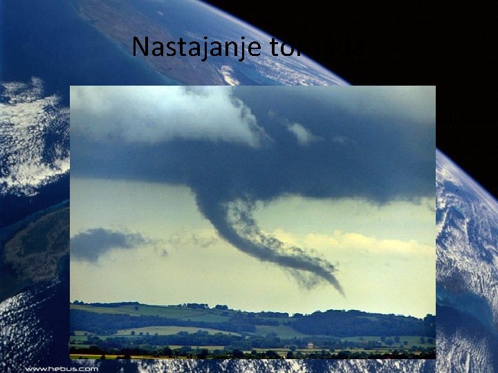 Nastajanje tornada 