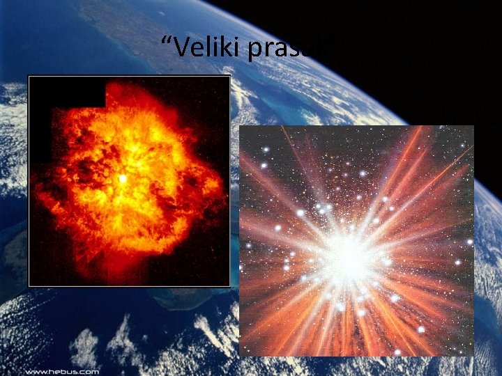 “Veliki prasak” 