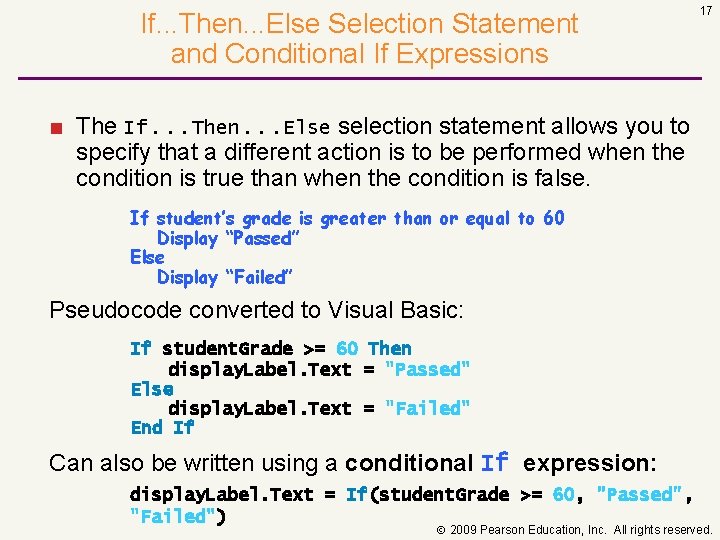 If. . . Then. . . Else Selection Statement and Conditional If Expressions 17