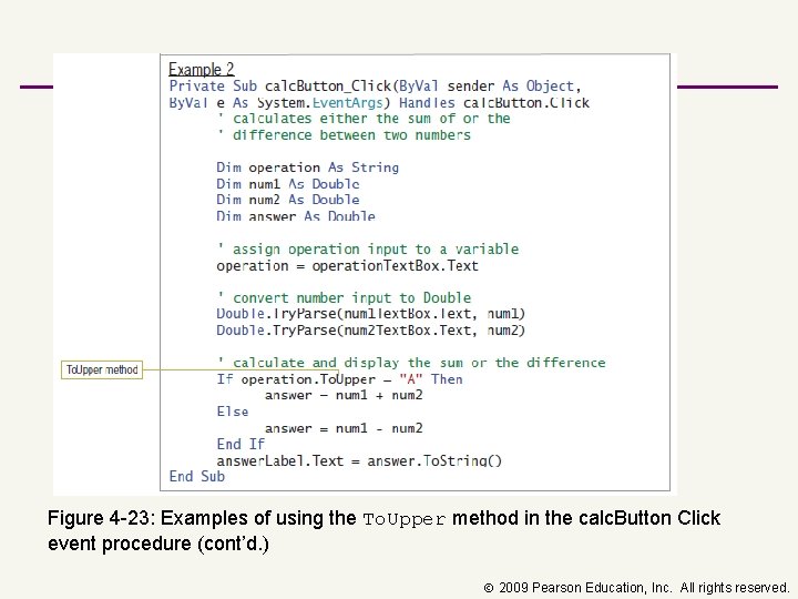 Figure 4 23: Examples of using the To. Upper method in the calc. Button