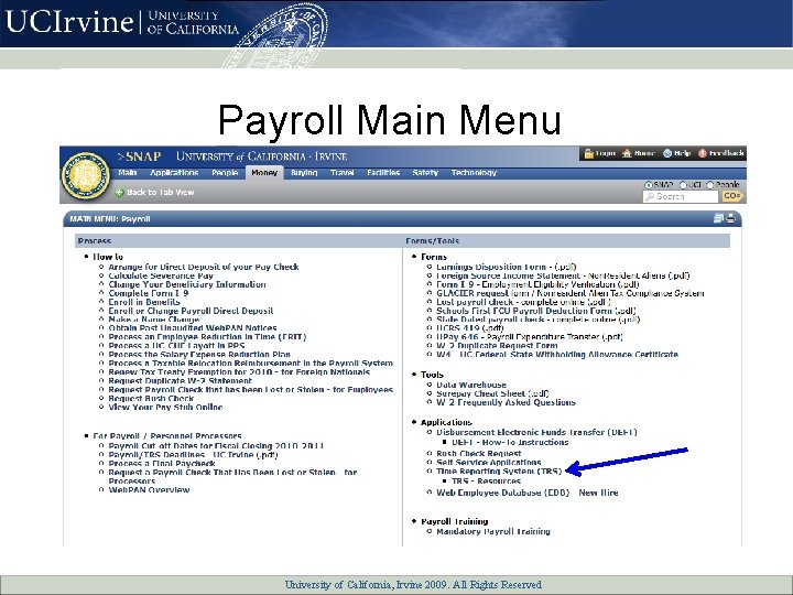 Payroll Main Menu University of California, All Rights Reserved University of California, Irvine 2007.