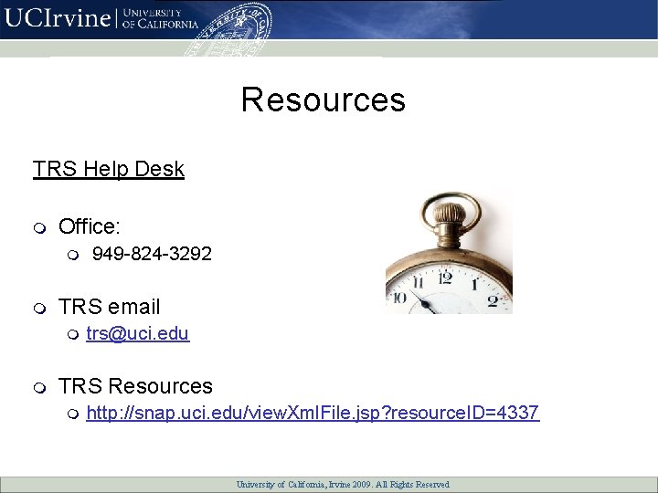 Resources TRS Help Desk m Office: m m TRS email m m 949 -824