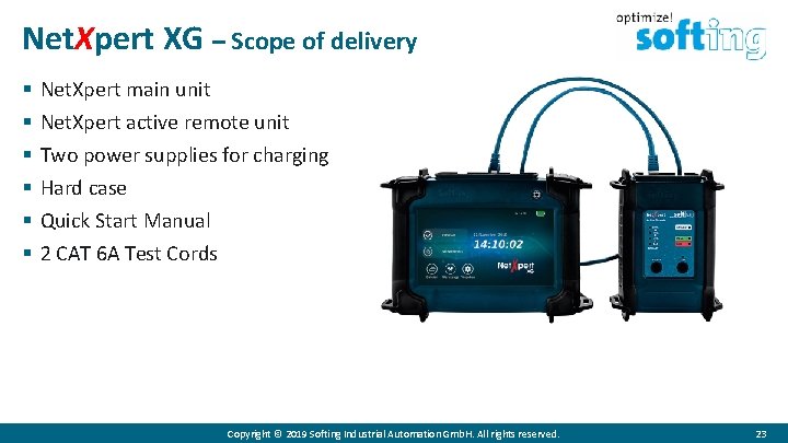 Net. Xpert XG – Scope of delivery § § § Net. Xpert main unit