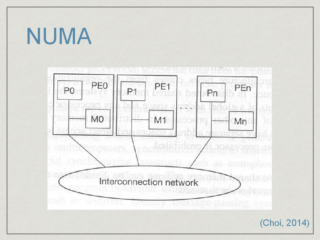 NUMA (Choi, 2014) NUMA (Choi, 2014)