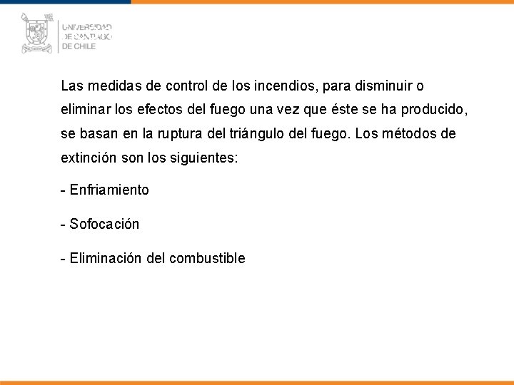 ¿Cómo Controlar los Incendios? Las medidas de control de los incendios, para disminuir o
