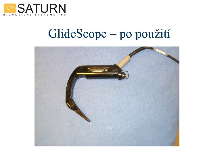 Glide. Scope – po použití 