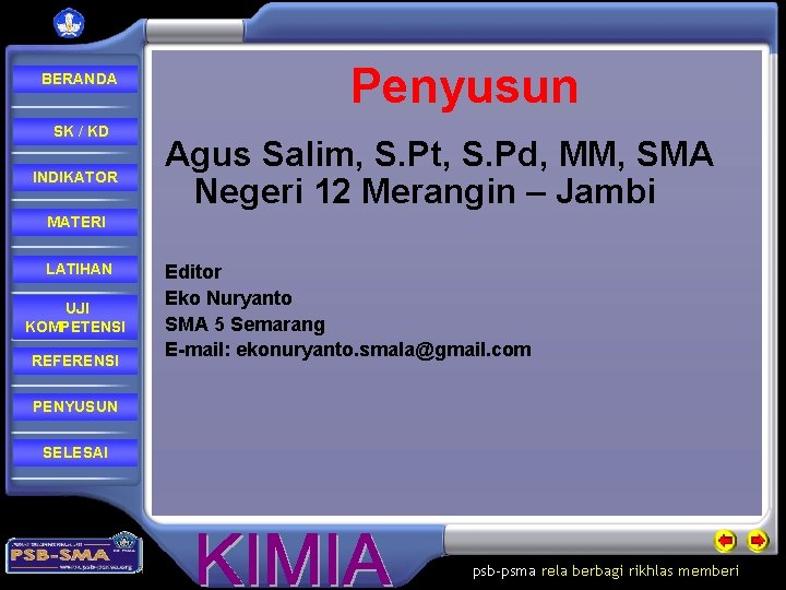 BERANDA SK / KD INDIKATOR Penyusun Agus Salim, S. Pt, S. Pd, MM, SMA
