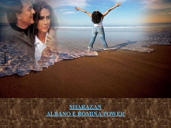 SHARAZAN ALBANO E ROMINA POWER 